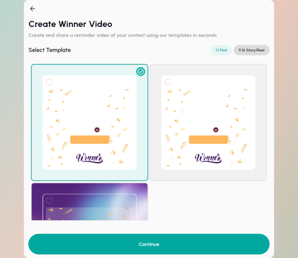 Select how you want your Winner Video to look